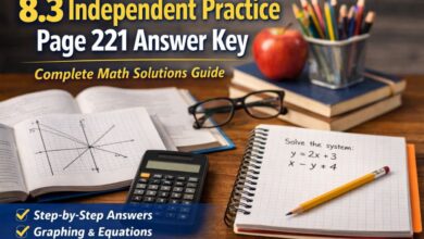 8.3 independent practice page 221 answer key